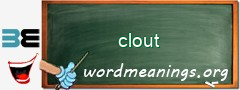 WordMeaning blackboard for clout